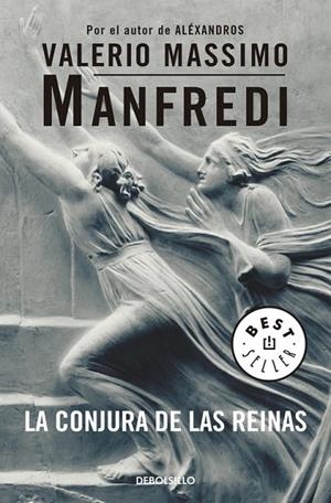 La conjura de las reinas | 9788497598750 | Manfredi, Valerio Massimo