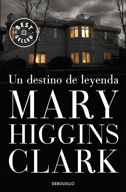 Un destino de leyenda | 9788497934985 | Higgins Clark, Mary