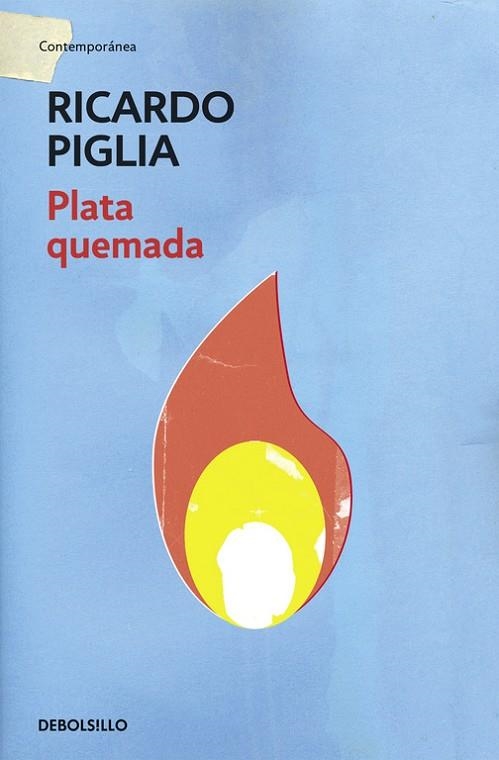 Plata quemada | 9788490327821 | Piglia, Ricardo