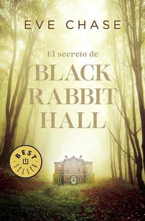 El secreto de Black Rabbit Hall | 9788466341257 | Chase, Eve