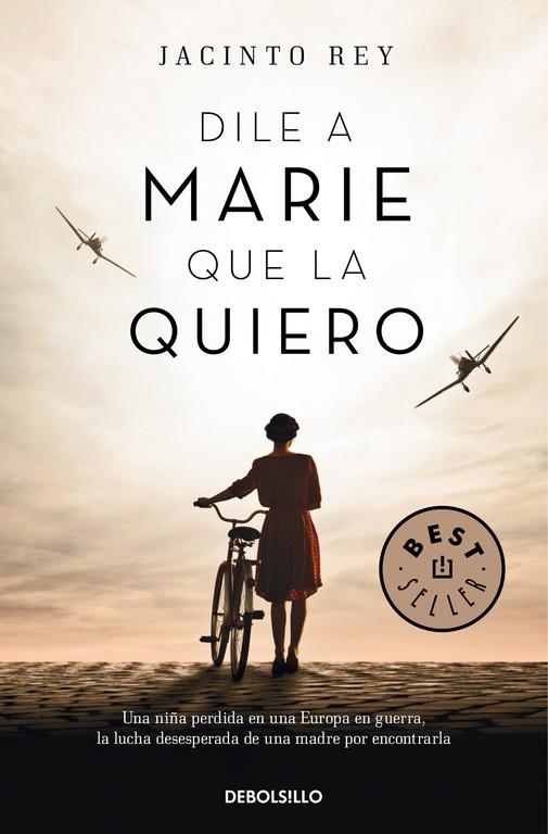 Dile a Marie que la quiero | 9788466341219 | Rey, Jacinto