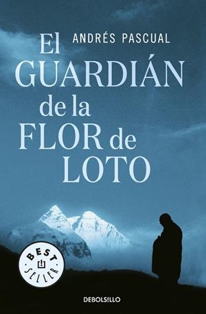 El guardián de la flor de loto | 9788483468661 | Pascual, Andrés
