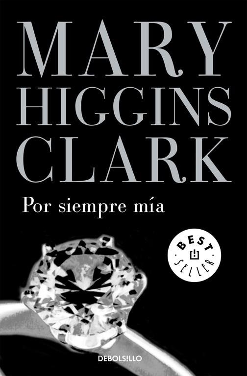 Por siempre mía | 9788497931731 | Higgins Clark, Mary