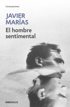 El hombre sentimental | 9788483461389 | Marías, Javier