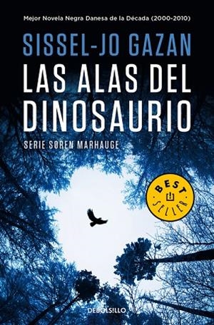 Las alas del dinosaurio (Un caso de Soren Marhauge 1) | 9788466335676 | Sissel-Jo Gazan