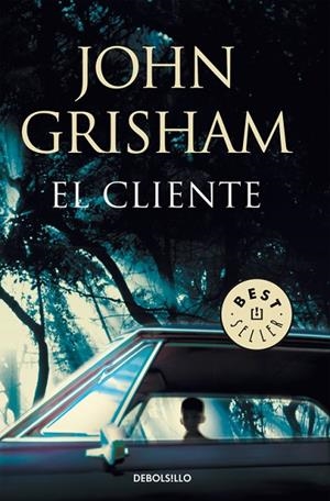 El cliente | 9788483467664 | JOHN GRISHAM