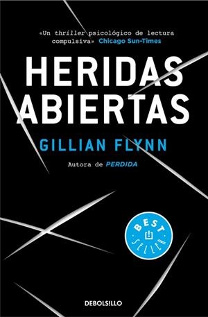 Heridas abiertas | 9788490627273 | Gillian Flynn