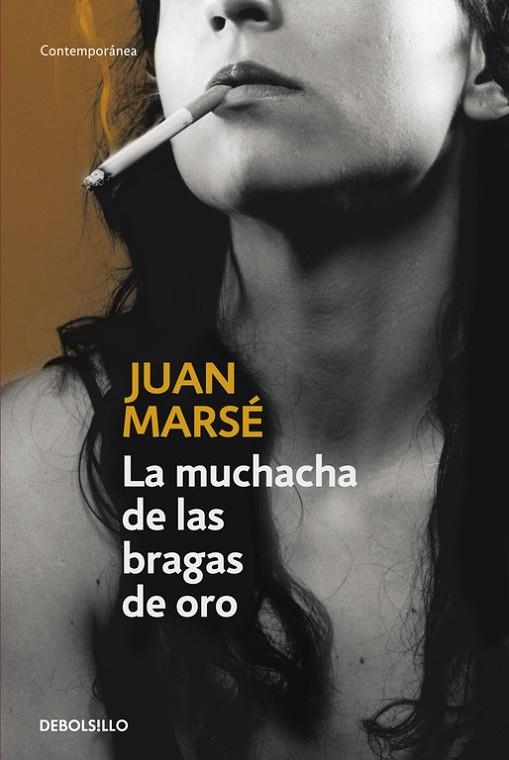 La muchacha de las bragas de oro | 9788483460276 | Juan Marsé