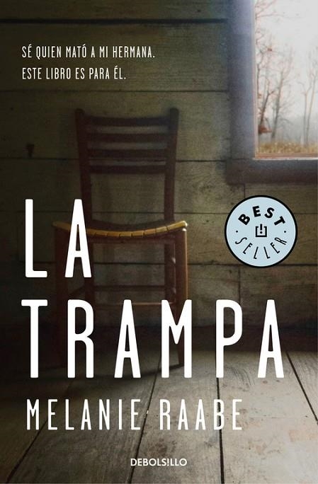 La trampa | 9788466333757 | Mélanie Raabe