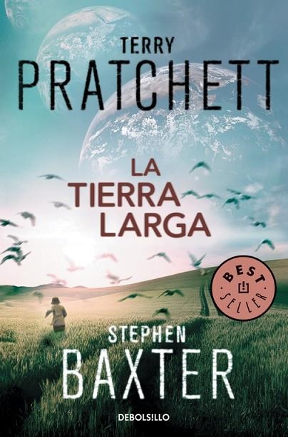 La Tierra Larga (La Tierra Larga 1) | 9788466335256 | Terry Pratchett/Stephen Baxter
