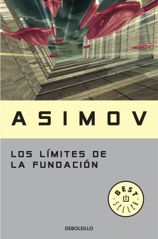 Los límites de la Fundación (Ciclo de la Fundación 6) | 9788497594349 | ISAAC ASIMOV