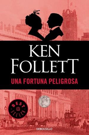 Una fortuna peligrosa | 9788497931939 | KEN FOLLETT