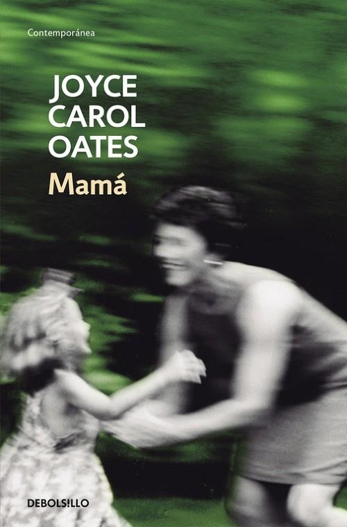 Mamá | 9788466330169 | Joyce Carol Oates