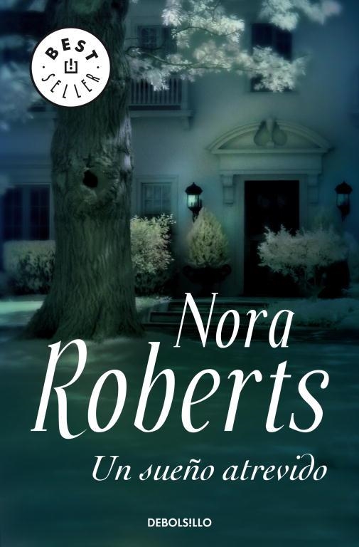 Un sueño atrevido (Trilogía de los Sueños 1) | 9788497938600 | NORA ROBERTS