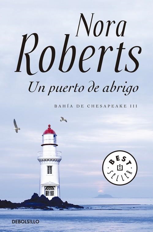 Un puerto de abrigo (Bahía de Chesapeake 3) | 9788499895901 | NORA ROBERTS