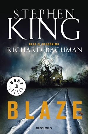 Blaze | 9788499083384 | STEPHEN KING