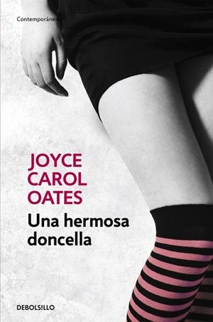 Una hermosa doncella | 9788466330183 | JOYCE CAROL OATES