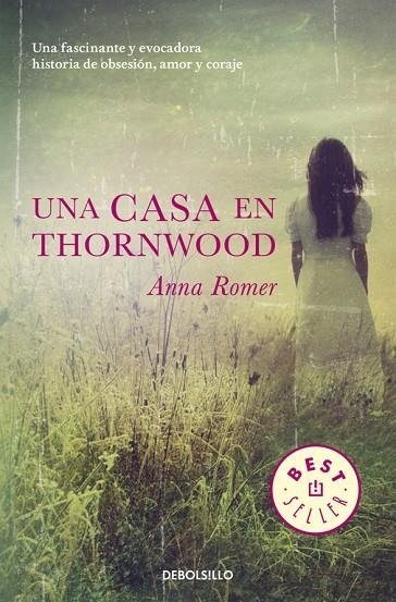 Una casa en Thornwood | 9788466330350 | Anna Romer