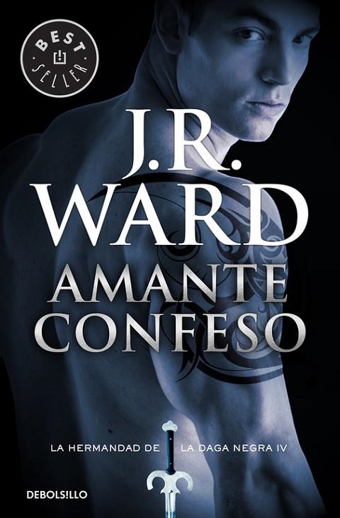 Amante Confeso (La Hermandad de la Daga Negra 4) | 9788490629062 | J.R. Ward