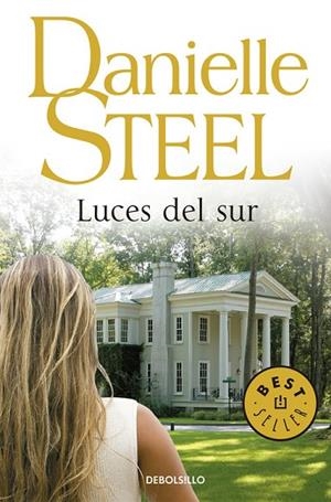 Luces del sur | 9788490627303 | DANIELLE STEEL