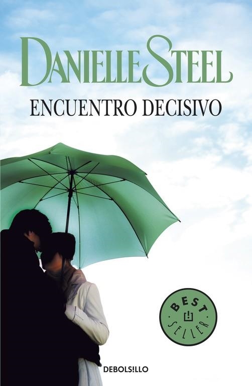 Encuentro decisivo | 9788497930116 | Danielle Steel