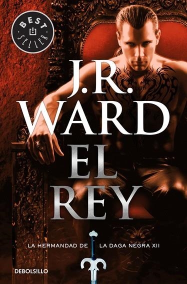 El rey (La Hermandad de la Daga Negra 12) | 9788466338301 | J.R. Ward