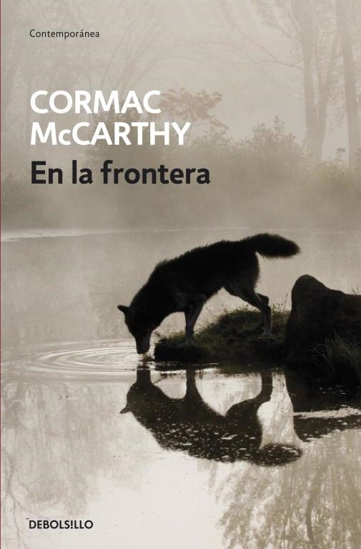 En la frontera (Trilogía de la frontera 2) | 9788497934121 | CORMAC MCCARTHY