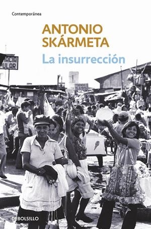 La insurrección | 9788497931168 | Antonio Skármeta