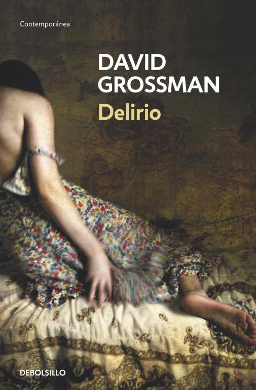 Delirio | 9788490321928 | David Grossman