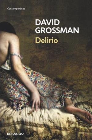 Delirio | 9788490321928 | David Grossman