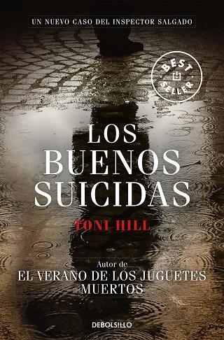 Los buenos suicidas (Inspector Salgado 2) | 9788490327388 | Toni Hill