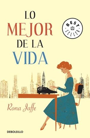 Lo mejor de la vida | 9788499083711 | Rona Jaffe