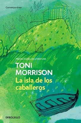 La isla de los caballeros | 9788497932639 | Toni Morrison