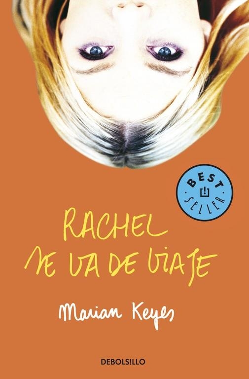 Rachel se va de viaje (Familia Walsh 2) | 9788497599177 | Marian Keyes