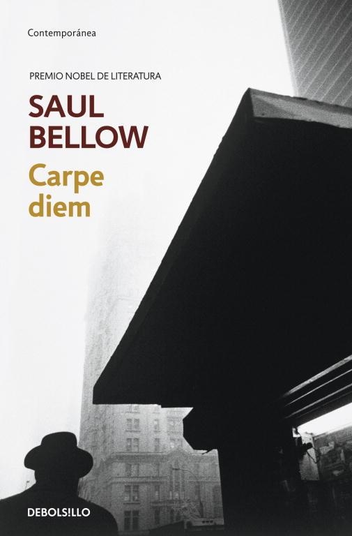 Carpe diem | 9788499080949 | Saul Bellow