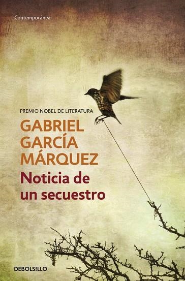 Noticia de un secuestro | 9788497592628 | Gabriel García Márquez