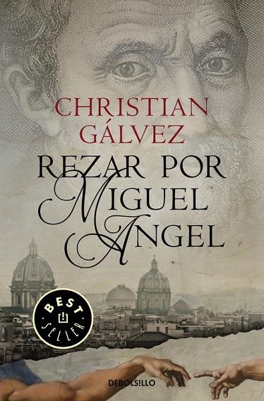 Rezar por Miguel Ángel (Crónicas del Renacimiento 2) | 9788466338806 | Christian Gálvez