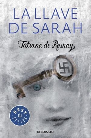 La llave de Sarah | 9788466331654 | Tatiana de Rosnay