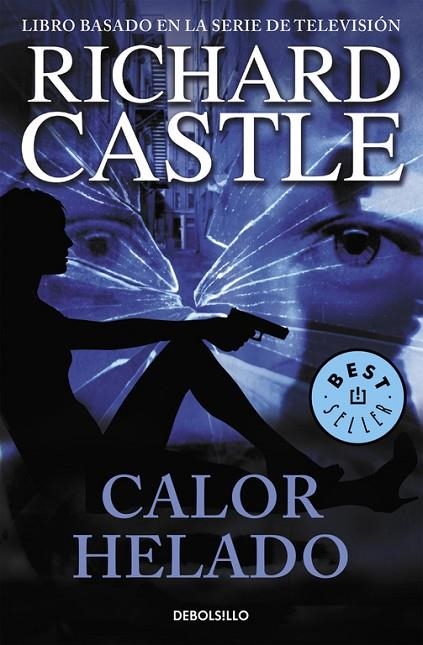 Calor helado (Serie Castle 4) | 9788490628430 | Richard Castle