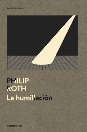 La humillación | 9788499087429 | PHILIP ROTH