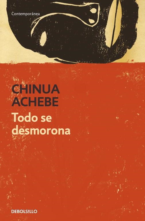 Todo se desmorona | 9788499082691 | Chinua Achebe