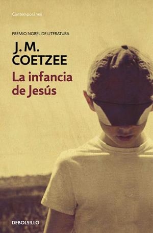 La infancia de Jesús | 9788490622360 | J.M. Coetzee