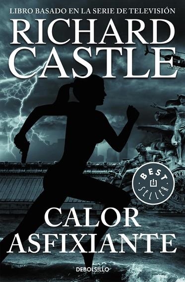 Calor asfixiante (Serie Castle 6) | 9788466331357 | Richard Castle