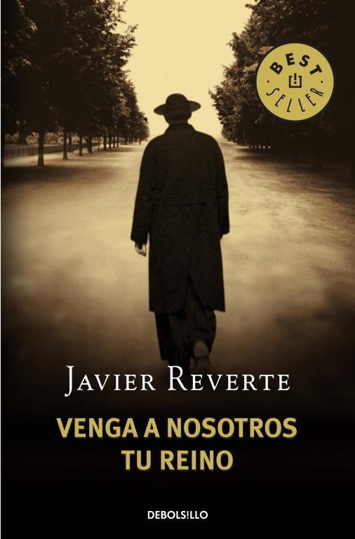 Venga a nosotros tu reino | 9788483468753 | Javier Reverte