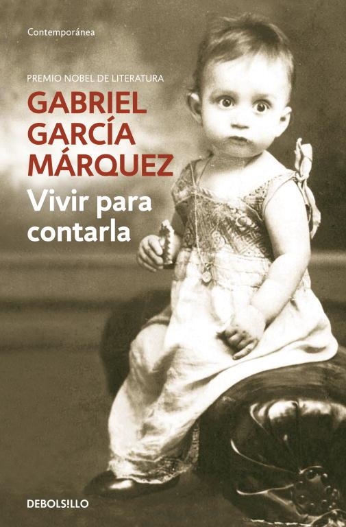 Vivir para contarla | 9788483462058 | Gabriel García Márquez