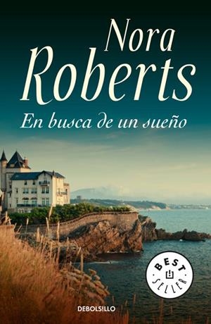 En busca de un sueño (Trilogía de los Sueños 3) | 9788483460481 | NORA ROBERTS
