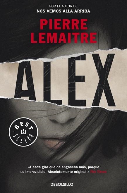 Alex (Un caso del comandante Camille Verhoeven 2) | 9788490624579 | Pierre Lemaitre