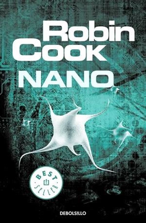 Nano | 9788490628546 | Robin Cook