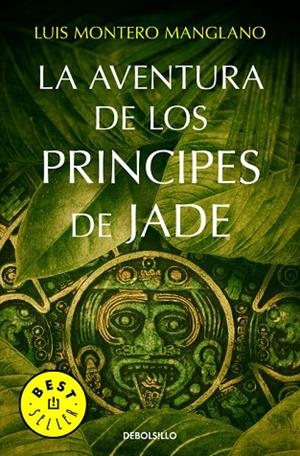 La aventura de los Príncipes de Jade | 9788490627778 | Luis Montero Manglano