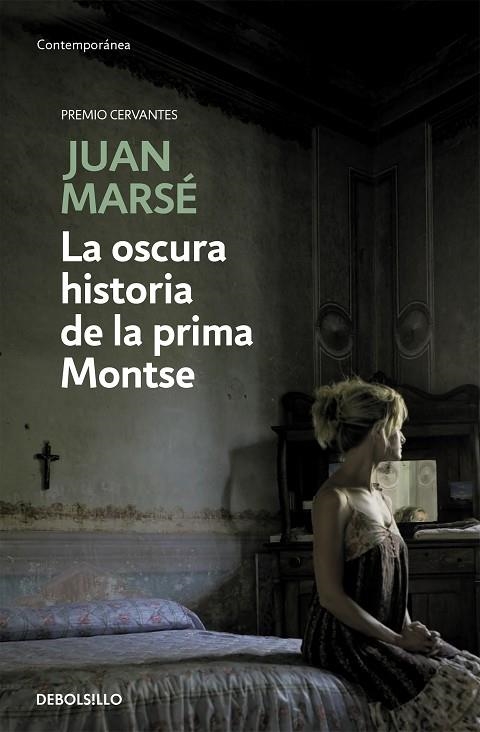 La oscura historia de la prima Montse | 9788497930628 | Juan Marsé